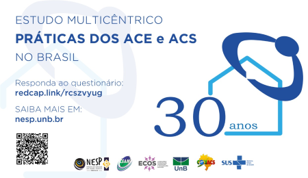 Pesquisa Práticas dos ACE e ACS no Brasil